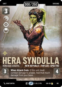Hera Syndulla - Renegade General (Serialized) (881) - Ashes of the Empire Foil