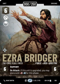 Ezra Bridger - The Force is All I Need (Serialized) (906) - Ashes of the Empire Foil