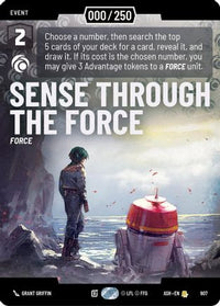 Sense Through the Force (Serialized) (907) - Ashes of the Empire Foil