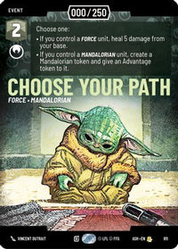 Choose Your Path (Serialized) (911) - Ashes of the Empire Foil