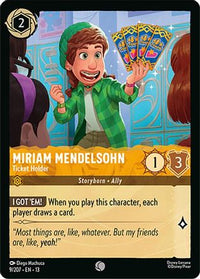 Miriam Mendelsohn - Ticket Holder (9/204) Cold Foil - Attack of the Vine