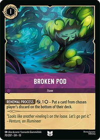 Broken Pod (70/204) Cold Foil - Attack of the Vine