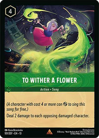 To Wither a Flower (101/204)  - Attack of the Vine