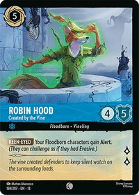 Robin Hood - Created by the Vine (Foil) (159/204) Cold Foil - Attack of the Vine