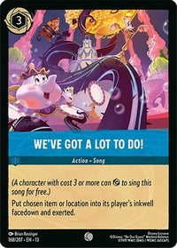 We've Got a Lot to Do! (168/204) Cold Foil - Attack of the Vine