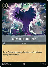 Cower Before Me! (198/204) Cold Foil - Attack of the Vine