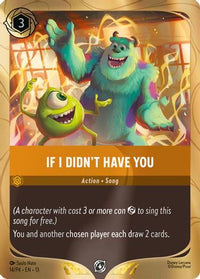 If I Didn't Have You (14) Holofoil - Disney Lorcana Promo Cards