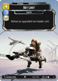 Get Lost (8) - Ashes of the Empire  Weekly Play Promos