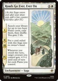 Roads Go Ever, Ever On -  Foil (HOB-025) - The Hobbit
