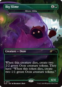 Big Slime - Mitotic Slime -  Foil (SLD-2815) - Secret Lair Drop Series