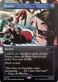 Ponder (7125) -  (SLD-7125) - Secret Lair Drop Series