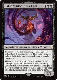 Sahir, Visitor in Darkness -  (-018) - Mystery Booster Commander Edition