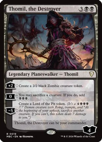 Thomil, the Destroyer -  (-019) - Mystery Booster Commander Edition