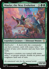 Maular, the Next Evolution -  (-031) - Mystery Booster Commander Edition