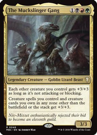 The Muckslinger Gang -  Foil (-046) - Mystery Booster Commander Edition