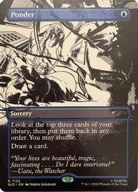 Ponder (7122) -  (SLD-7122) - Secret Lair Drop Series