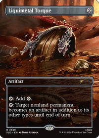Liquimetal Torque -  Foil (SLD-2559) - Secret Lair Drop Series