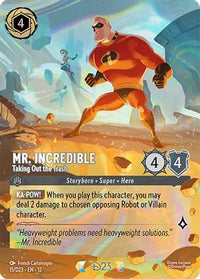 Mr. Incredible - Taking Out the Trash (15) Holofoil - D23 Promos