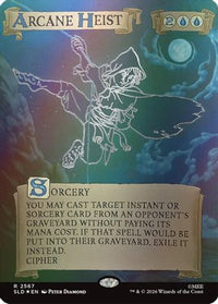 Arcane Heist (Out Of Sight Foil) -  Foil (SLD-2567) - Secret Lair Drop Series