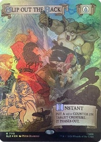 Slip Out the Back (Out Of Sight Foil) -  Foil (SLD-7115) - Secret Lair Drop Series