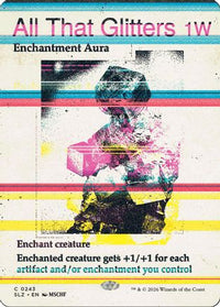 All That Glitters (0243) -  (SLZ-243) - Secret Lair x MSCHF: The Zeta Set