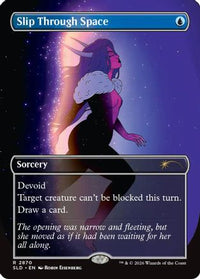 Slip Through Space -  (SLD-2870) - Secret Lair Drop Series
