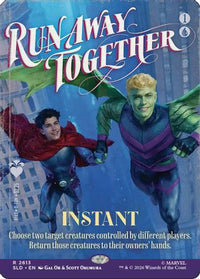 Run Away Together -  Foil (SLD-2613) - Secret Lair Drop Series