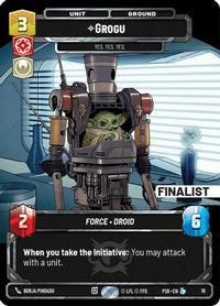 Grogu -  Yes. Yes. Yes. (Finalist) (16) - Sector and Regional Promos Season 2 Foil
