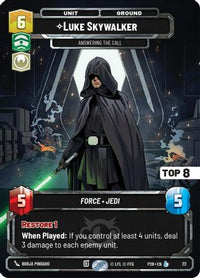 Luke Skywalker -  Answering the Call (Top 8) (22) - Sector and Regional Promos Season 2 Foil