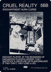 Cruel Reality (0157) -  (SLZ-157) - Secret Lair x MSCHF: The Zeta Set