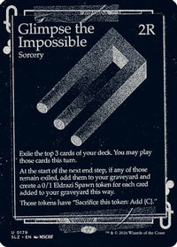 Glimpse the Impossible (0179) -  (SLZ-179) - Secret Lair x MSCHF: The Zeta Set