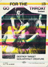 Go for the Throat (0284) -  (SLZ-284) - Secret Lair x MSCHF: The Zeta Set