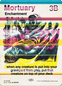 Mortuary (0289) -  (SLZ-289) - Secret Lair x MSCHF: The Zeta Set