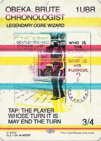 Obeka, Brute Chronologist (0334) -  (SLZ-334) - Secret Lair x MSCHF: The Zeta Set