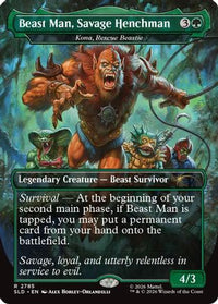 Beast Man, Savage Henchman - Kona, Rescue Beastie -  Foil (SLD-2785) - Secret Lair Drop Series