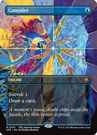 Consider (Borderless) -  Foil (SPG-164) - Special Guests