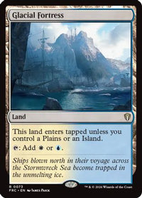 Glacial Fortress -  (-073) - Commander: Reality Fracture