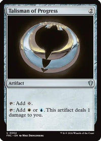 Talisman of Progress -  (-064) - Commander: Reality Fracture