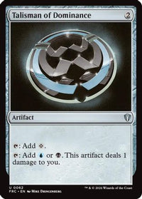 Talisman of Dominance -  (-062) - Commander: Reality Fracture
