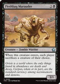 Fleshbag Marauder -  (FDC-099) - Commander: Foundations