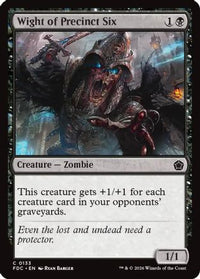 Wight of Precinct Six -  (FDC-133) - Commander: Foundations