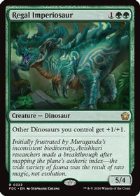 Regal Imperiosaur -  (FDC-222) - Commander: Foundations