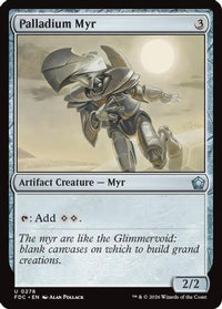 Palladium Myr -  (FDC-278) - Commander: Foundations