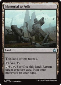 Memorial to Folly -  (FDC-306) - Commander: Foundations