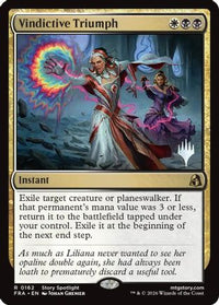 Vindictive Triumph -  Foil (PPFRA-162) - Promo Pack: Reality Fracture
