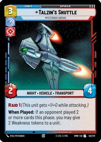 Talzin's Shuttle - Mysterious Arrival (40/272) - Homeworlds