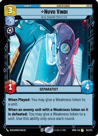 Nuvo Vindi - Blue Shadow Perfected (62/272) - Homeworlds