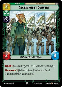 Secessionist Convert (106/272) - Homeworlds