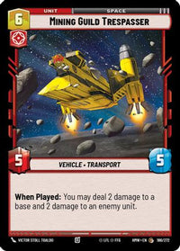 Mining Guild Trespasser (186/272) - Homeworlds