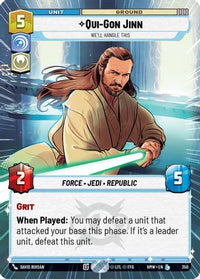 Qui-Gon Jinn - We'll Handle This (Hyperspace) (350) - Homeworlds